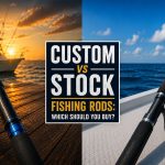 custom vs stock fishing rods